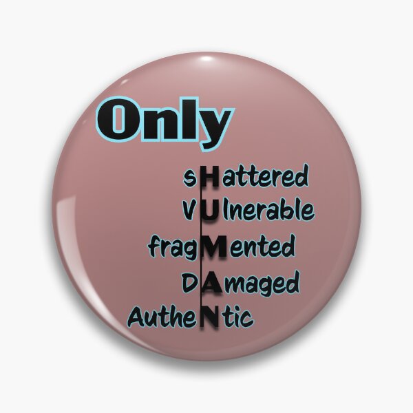 Item preview, Only Human Shattered Vulnerable Quote Art designed and sold by Heal of Souls Designs .
