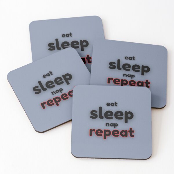 Item preview, Eat Sleep Nap Repeat Funny Slogan designed and sold by Snedsdigital.