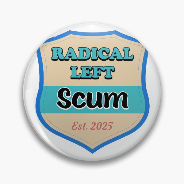 Item preview, Radical Left Scum designed and sold by joshpincus.