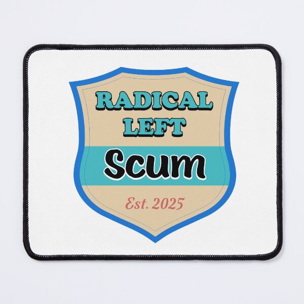 Item preview, Radical Left Scum designed and sold by joshpincus.