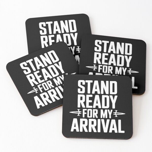Item preview, Stand Ready For My Arrival designed and sold by Frank Ring.