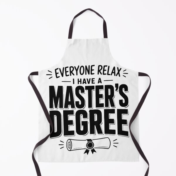 Item preview, Everyone Relax I Have A Master’s Degree Funny Graduation Essential T-Shirt designed and sold by Maravillio.