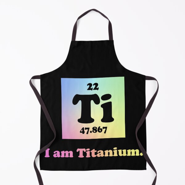 Item preview, I Am Titanium Periodic Table Element Funny Science Gift designed and sold by ScienceCorner.