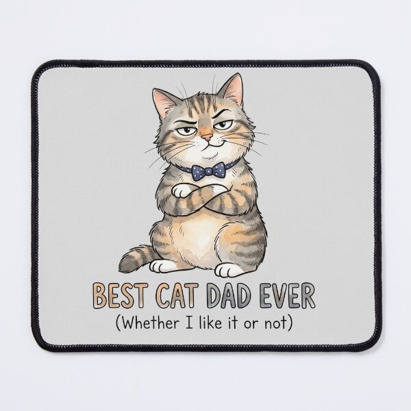Item preview, Best Cat Dad Ever Funny Sarcastic Grumpy Cat Humor designed and sold by BreezifyDesignStudio.