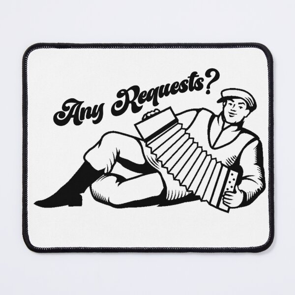 Item preview, Any Requests  - Accordion 2 designed and sold by joshpincus.