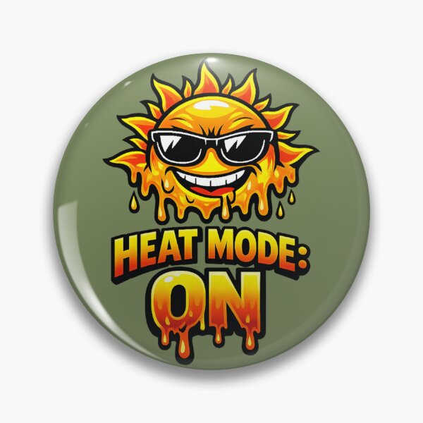 Item preview, Summerfest - HEAT MODE: ON – Hot Weather Vibes designed and sold by SplashPixel.