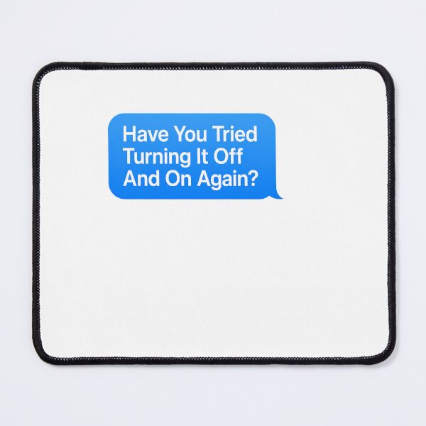 Item preview, Have You Tried Turning It Off And On Again? - Sysadmin designed and sold by BinAlgoPix.