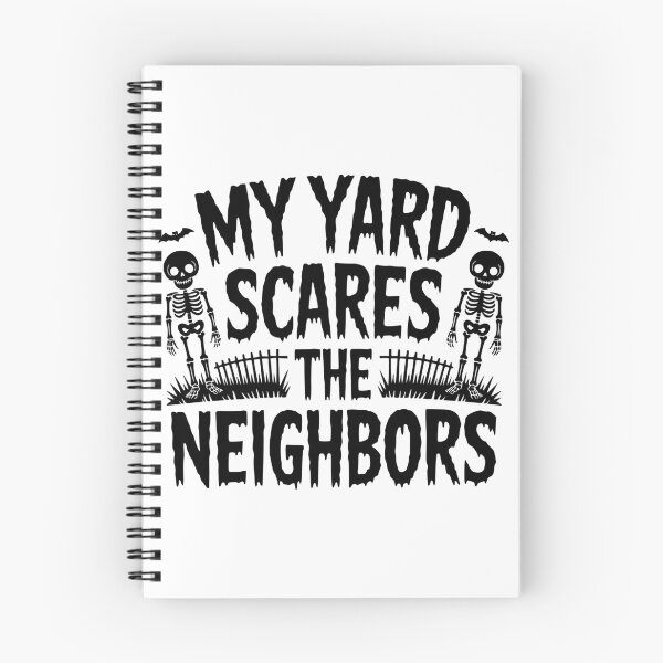 Item preview, My Yard Scares The Neighbors designed and sold by theartfulaspie.