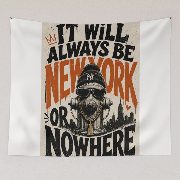 Item preview, It Will Always Be New York or Nowhere Urban Street Quote designed and sold by Places On Earth.