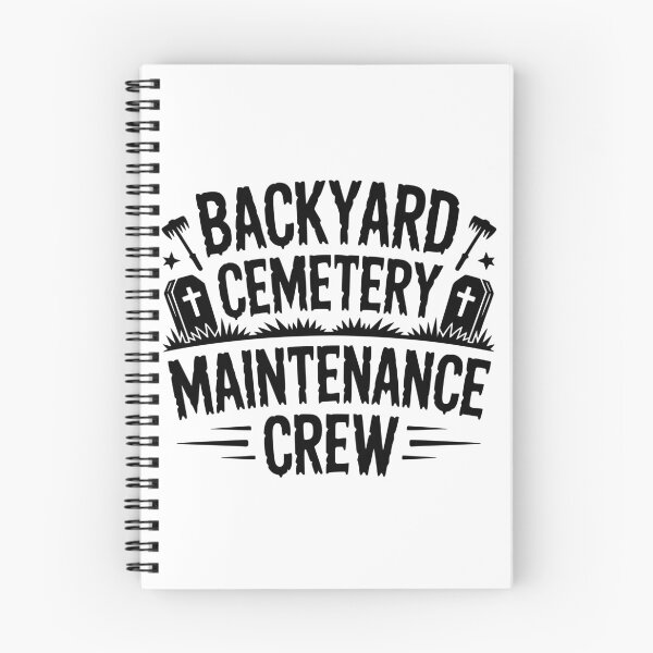 Item preview, Backyard Cemetery Maintenance Crew designed and sold by theartfulaspie.
