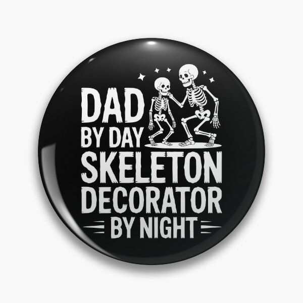 Item preview, Dad By Day Skeleton Decorator By Night designed and sold by theartfulaspie.