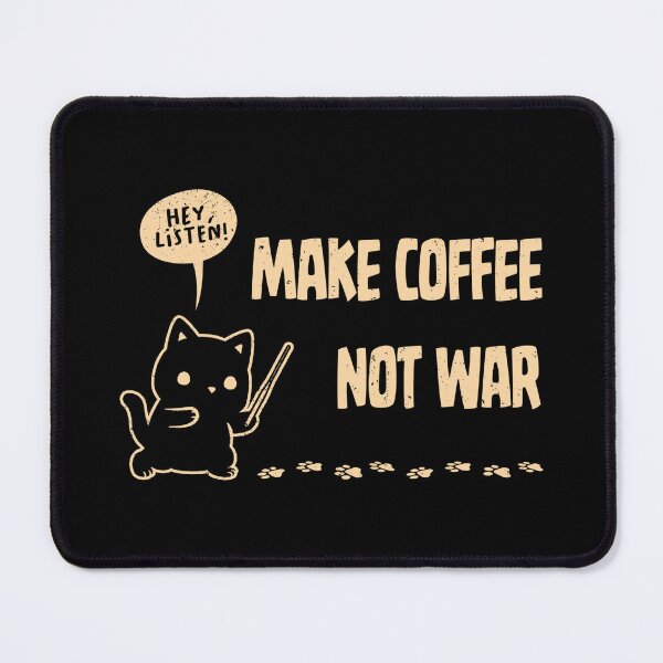 Item preview, Make Coffee Not War Funny Cat designed and sold by Tobe Fonseca®.