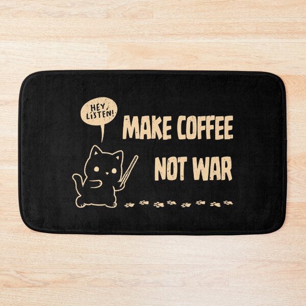 Item preview, Make Coffee Not War Funny Cat designed and sold by Tobe Fonseca®.