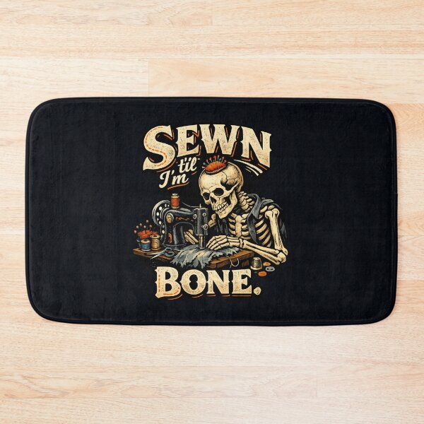 Item preview, Sewn Till I’m Bone – Gothic Skeleton Sewing Humor designed and sold by SidTastic .