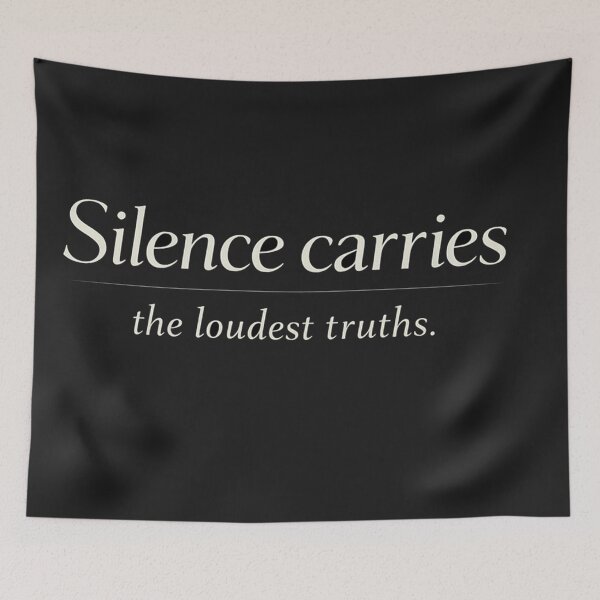 Item preview, Silence Carries the Loudest Truths Minimal Quote designed and sold by Owcomm.