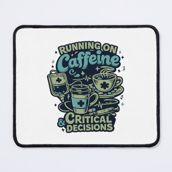 Item preview, Running On Caffeine & Critical Decisions — Funny Nurse Gift - Blue Version designed and sold by KiwyStudio.