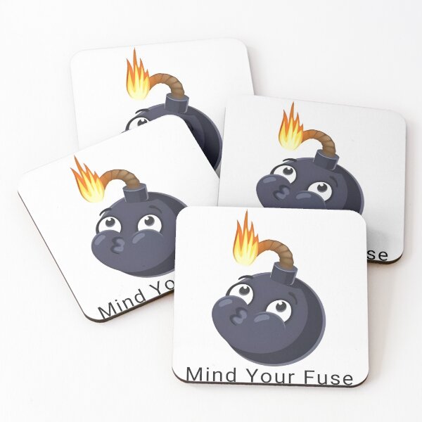 Item preview, Mind Your Fuse designed and sold by YMFunnies.