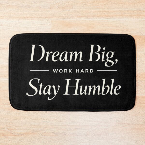 Item preview, Dream Big Work Hard Stay Humble Motivational designed and sold by Owcomm.