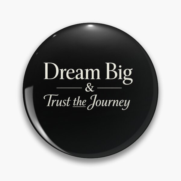 Item preview, Dream Big & Trust the Journey designed and sold by Owcomm.