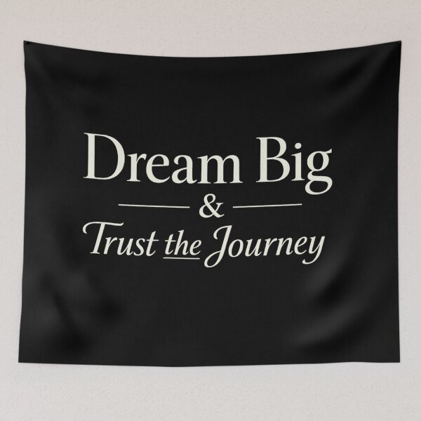 Item preview, Dream Big & Trust the Journey designed and sold by Owcomm.