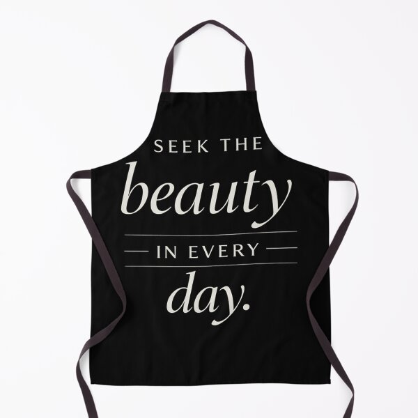 Item preview, Seek the Beauty in Every Day designed and sold by Owcomm.