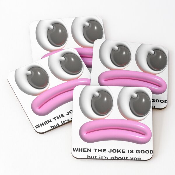Item preview, When the joke is good but its about you designed and sold by Kameliakate.
