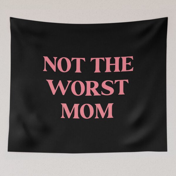 Item preview, Not-The-Worst-Mom designed and sold by cozygamerstore.