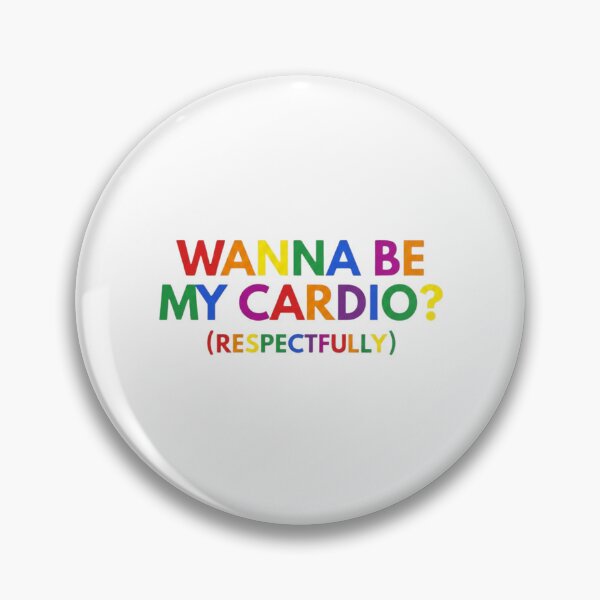 Item preview, Wanna Be My Cardio (Respectfully) designed and sold by Dondonmart.