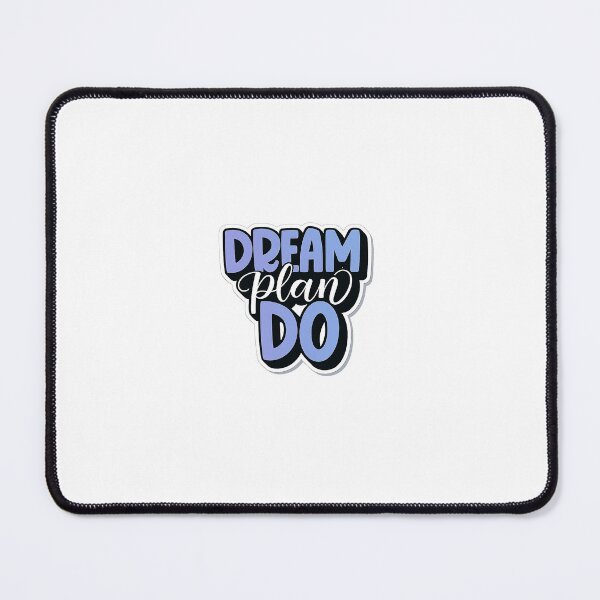 Item preview, Dream Plan Do designed and sold by KoGinDesigns.