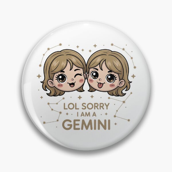 Item preview, LOL Sorry I’m a Gemini Cute Zodiac Twins | Funny Gemini Astrology Meme Design designed and sold by Cool-cat-art.