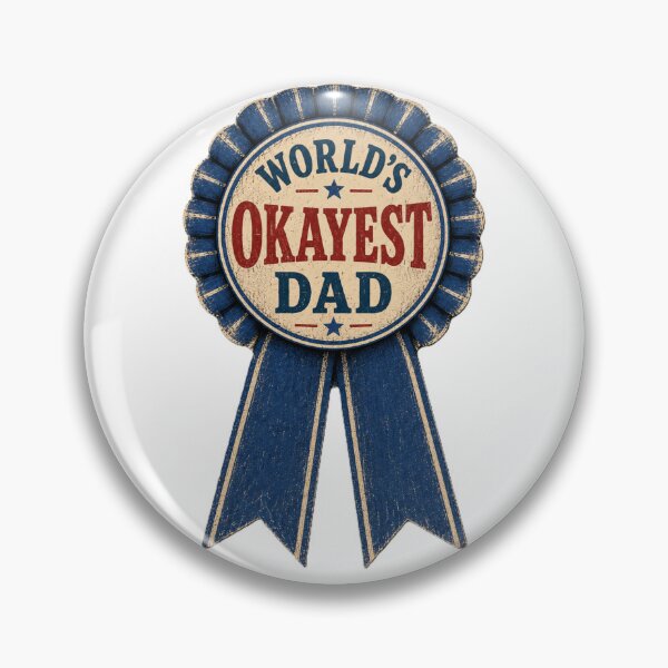 Item preview, World's Okayest Dad Blue Ribbon Award - Father's Day Shirt designed and sold by Drawn-Measured.