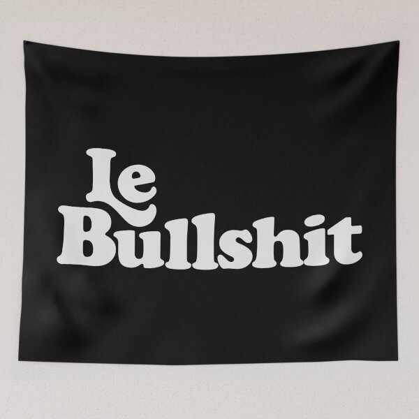 Item preview, LE BULLSHIT designed and sold by oddwonders.
