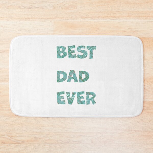 Item preview, Best Dad Ever designed and sold by PSCSCo.