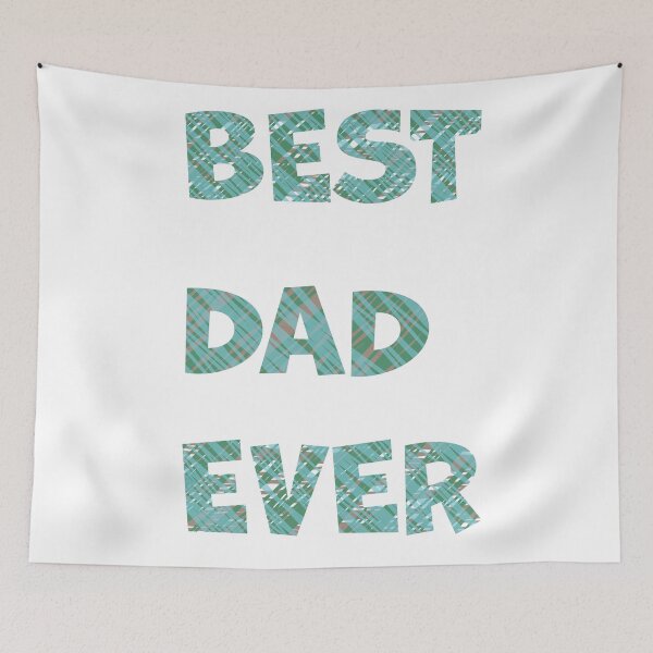 Item preview, Best Dad Ever designed and sold by PSCSCo.