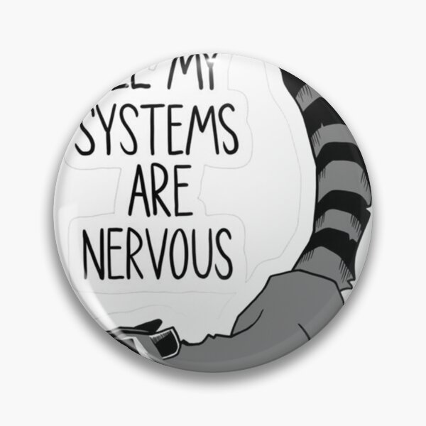 Item preview, All My Systems Are Nervous Funny Raccoon designed and sold by JossDesign15.