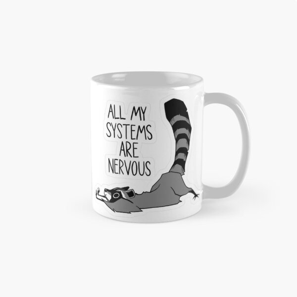 Item preview, All My Systems Are Nervous Funny Raccoon designed and sold by JossDesign15.