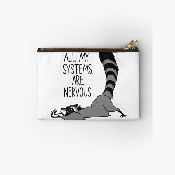 Item preview, All My Systems Are Nervous Funny Raccoon designed and sold by JossDesign15.