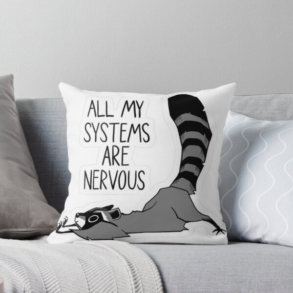 Item preview, All My Systems Are Nervous Funny Raccoon designed and sold by JossDesign15.