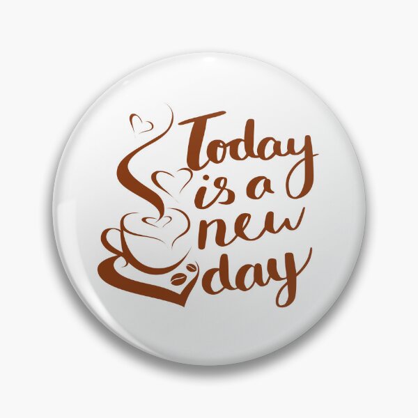 Item preview, Today is a new day designed and sold by Lorens Designs.