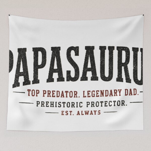 Item preview, Papasaurus - Top Predator Legendary Dad Funny Father's Day Shirt designed and sold by Drawn-Measured.