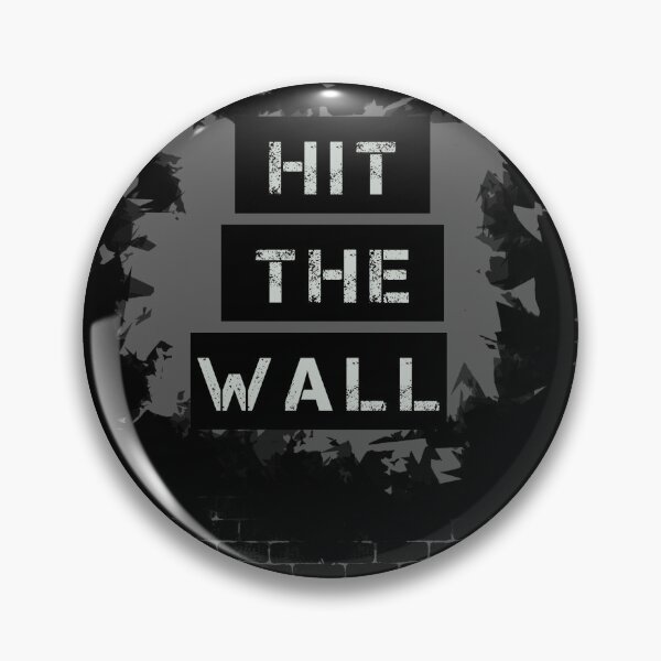Item preview, I Just Hit The Wall! designed and sold by EmJCreations.
