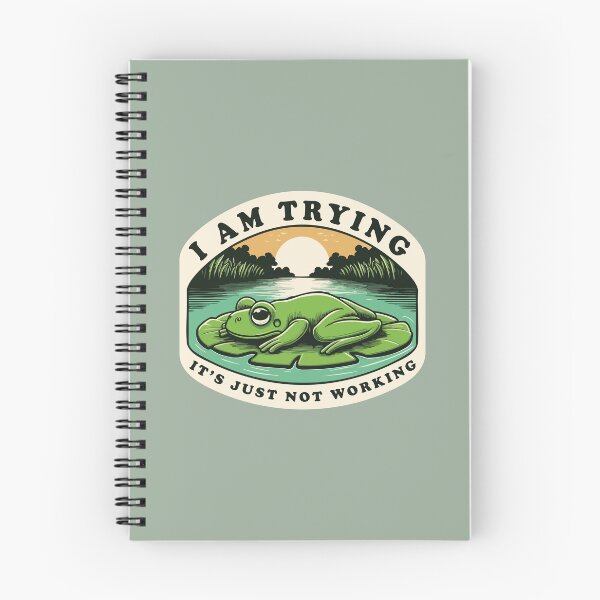 Item preview, I’m Trying It’s Just Not Working – Funny Relatable Life Quote designed and sold by Scaryzz.