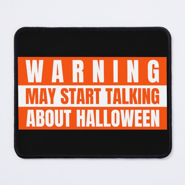 Item preview, Warning May Start Talking About Halloween designed and sold by TeePartyHost.