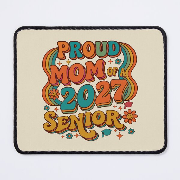 Item preview, Proud Mom Of A 2027 Senior. designed and sold by EunsooLee.