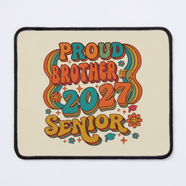 Item preview, Proud Brother Of A 2027 Senior. designed and sold by EunsooLee.