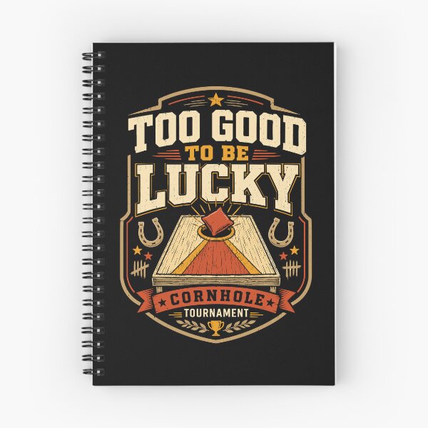 Item preview, Too Good To Be Lucky Cornhole designed and sold by tshirtexpressiv.