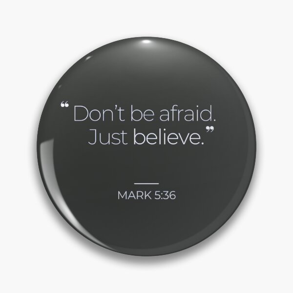 Item preview, Just believe. Mark 5:36 designed and sold by TonsPOD.