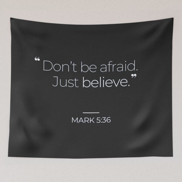 Item preview, Just believe. Mark 5:36 designed and sold by TonsPOD.