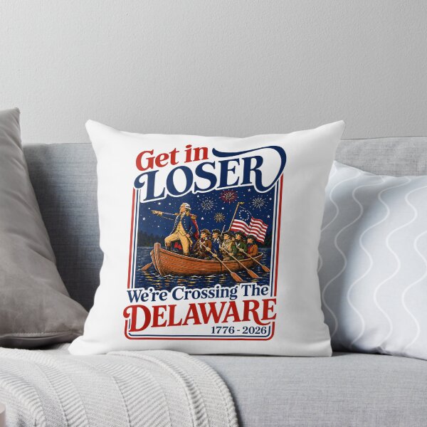 Aperçu de l'œuvre 4 juillet, monte, loser, on traverse le Delaware créée et vendue par CAnastazyshop.