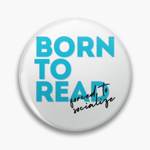 Item preview, Born to Read Forced to Socialize designed and sold by frolicandlarks.